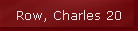 Row, Charles 20