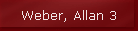 Weber, Allan 3