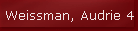 Weissman, Audrie 4